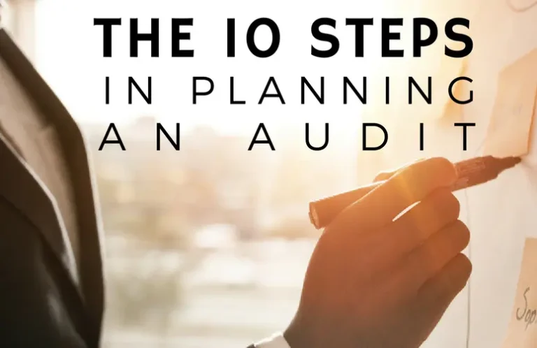 The 10 Steps in Planning an Audit
