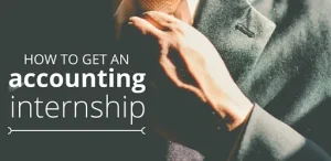 How to Get an Accounting Internship