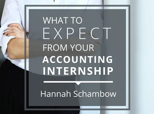 What to Expect From Your Accounting Internship