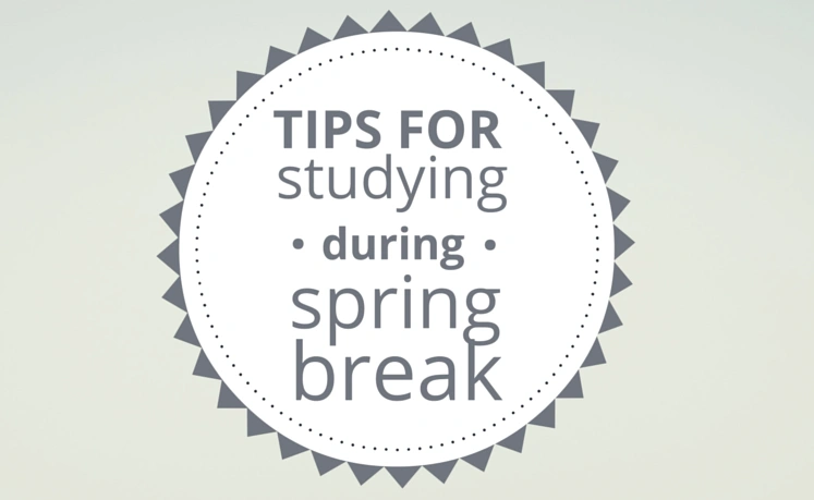 tips-for-studying-during-spring-break