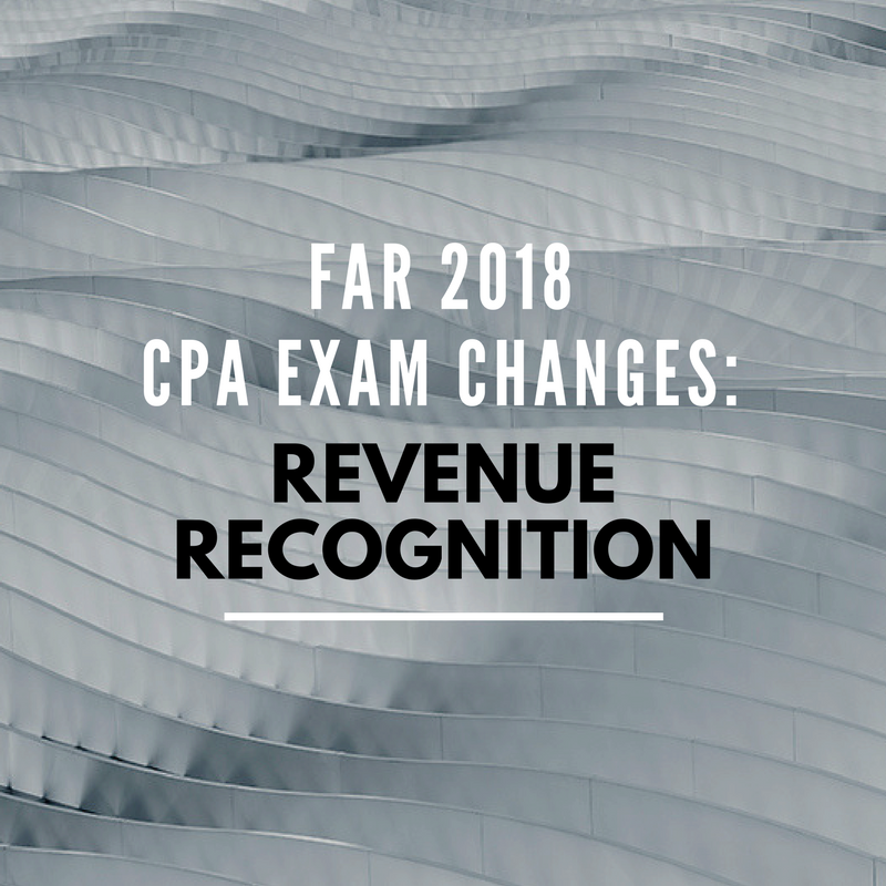 far-2018-cpa-exam-revenue-recognition