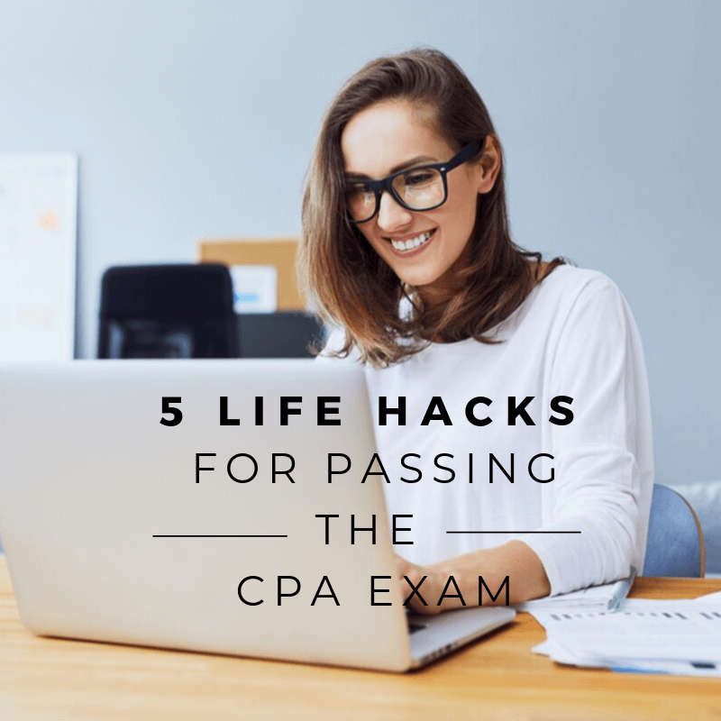 5-Life-Hacks-for-Passing-the-CPA-Exam