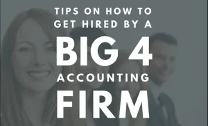 get-hired-by-a-big-4-accounting-firm