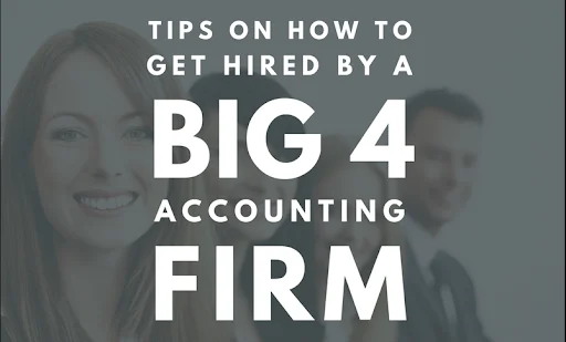 get-hired-by-a-big-4-accounting-firm