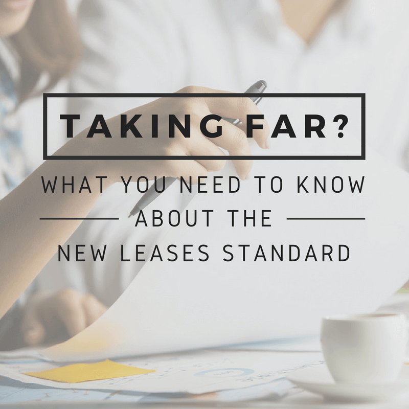 Taking Far_ What you need to know about the new leases standard