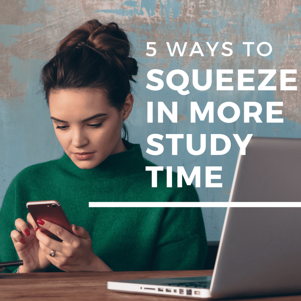 5-Ways-to-Squeeze-in-More-Study-Time