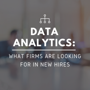 Data-Analytics-What-Firms-Are-Looking-For-in-New-Hires