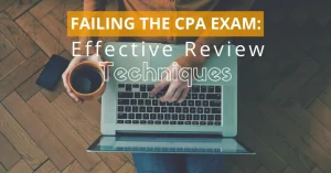 Failing-The-CPA-Exam-Effective-Review-Techniques