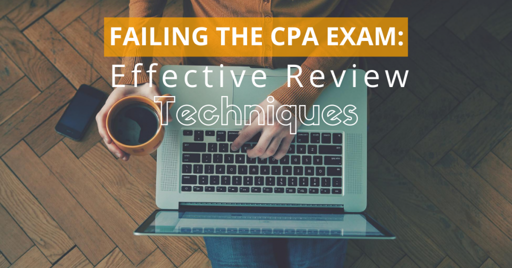 Failing-The-CPA-Exam-Effective-Review-Techniques