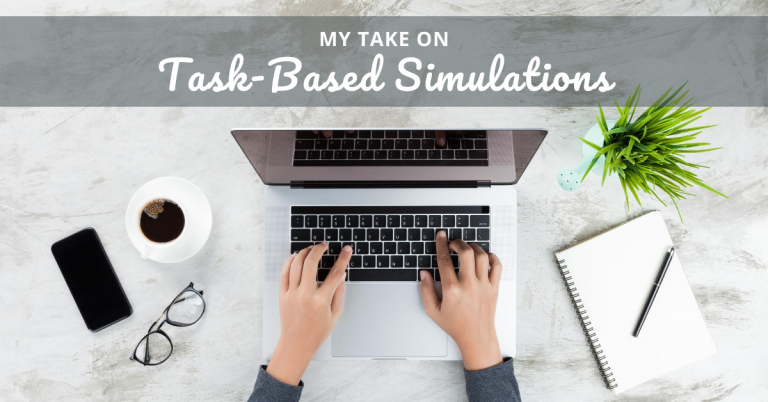 My Take On Task Based Simulations