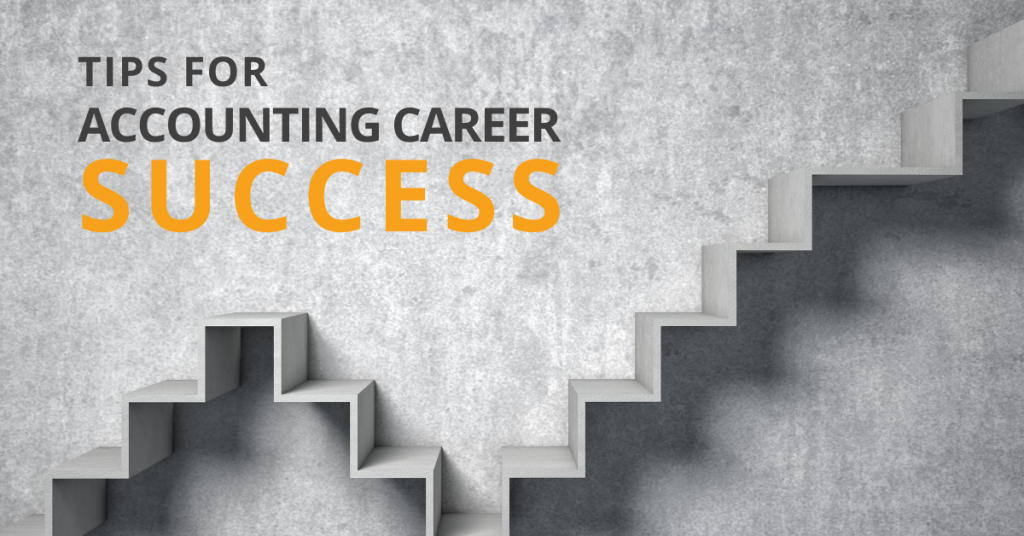 Tips for Accounting Career Success