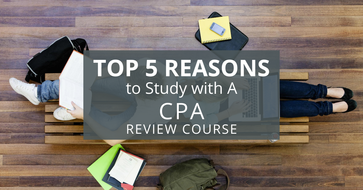 Top 5 Reasons to Study with a CPA Review Course UWorld Roger CPA Review