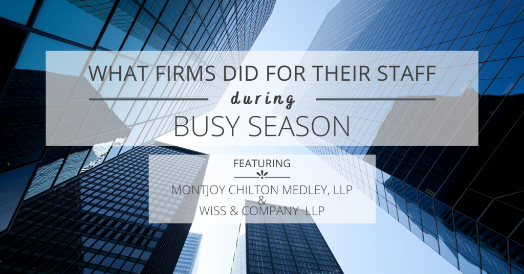 What-Firms-Did-For-Their-Staff-During-Busy-Season