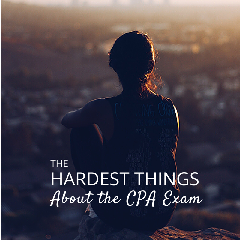 the-hardest-things-about-the-cpa-exam