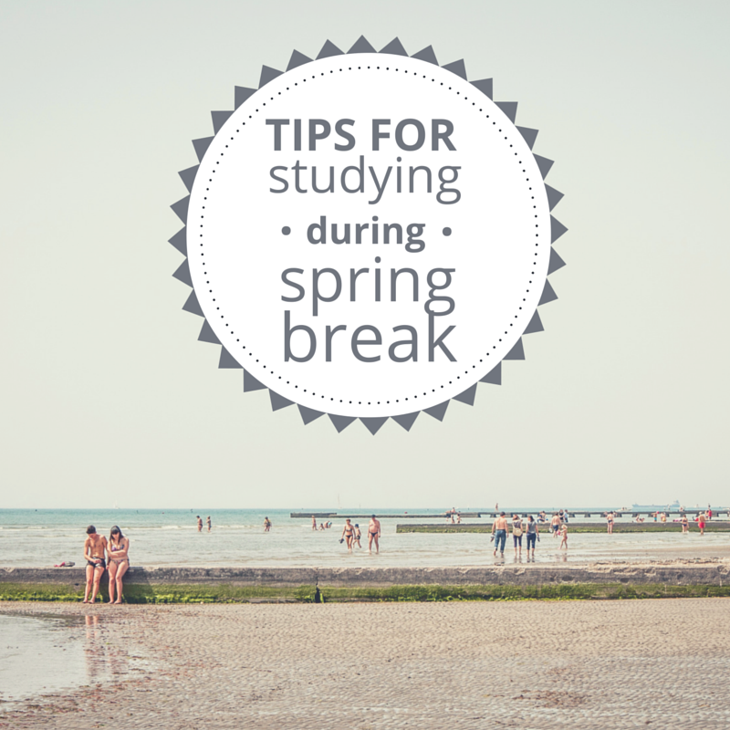 tips-for-studying-during-spring-break