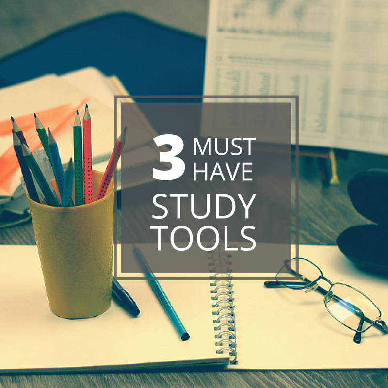 3 must have study tools