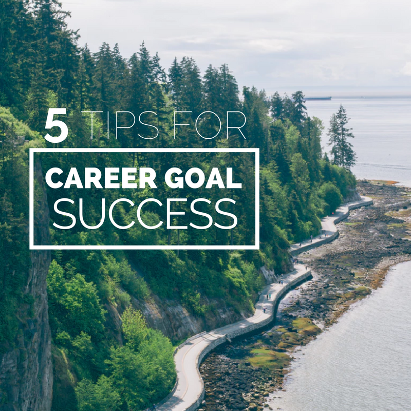 5-tips-for-career-goal-success