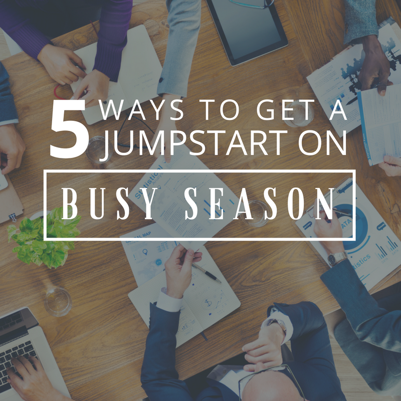 5-ways-to-jumpstart-busy-season