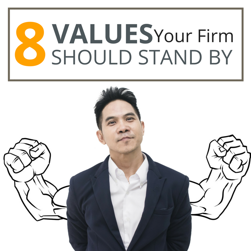 8-values-your-firm-should-stand-by