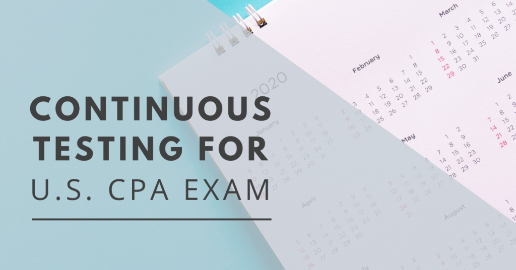 Continuous-Testing-for-U.S.-CPA-Exam