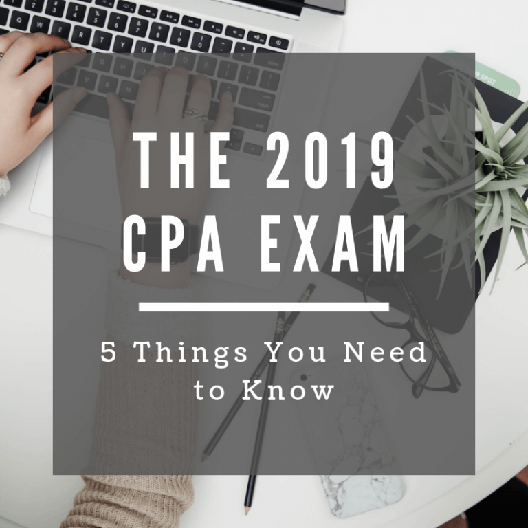 The-2019-CPA-Exam-5-Things-You-Need-to-Know