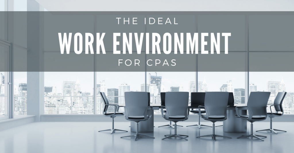 The-Ideal-Work-Environment-For-CPAs