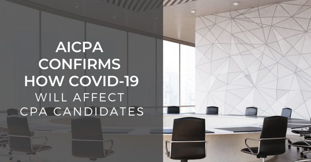 aicpa-confirms-how-covid-19-will-affect-cpa-candidates