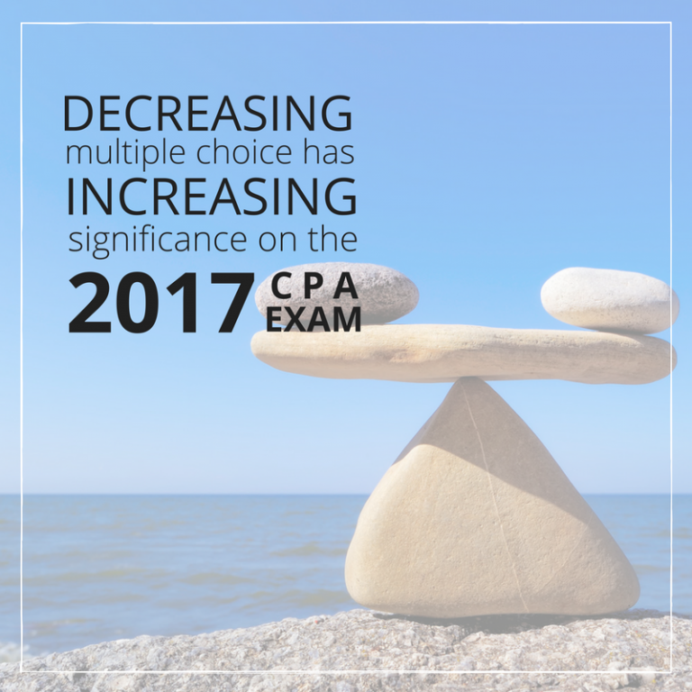 decreasing-multiple-choice-has-increasing-significance-on-2017-cpa-exam