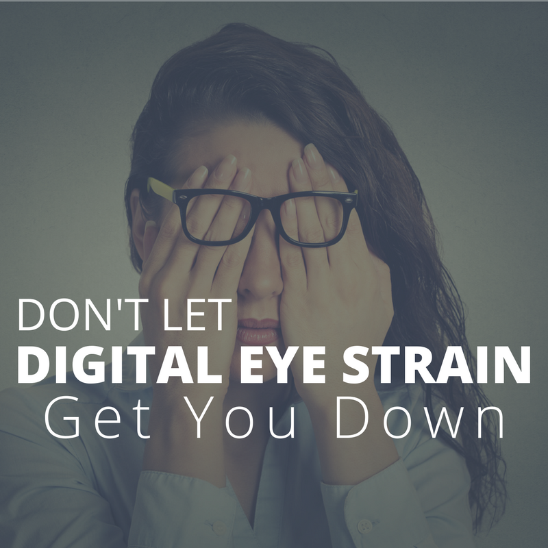 dont-let-digital-eye-strain-get-you-down