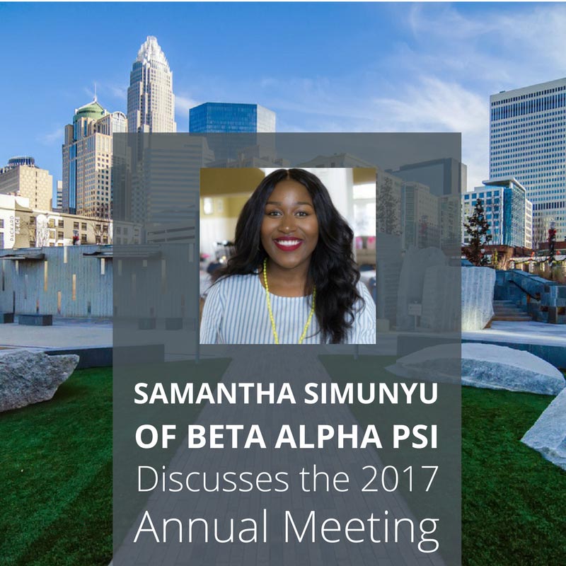 samantha-simunyu-of-beta-alpha-psi-discusses-2017-annual-meeting