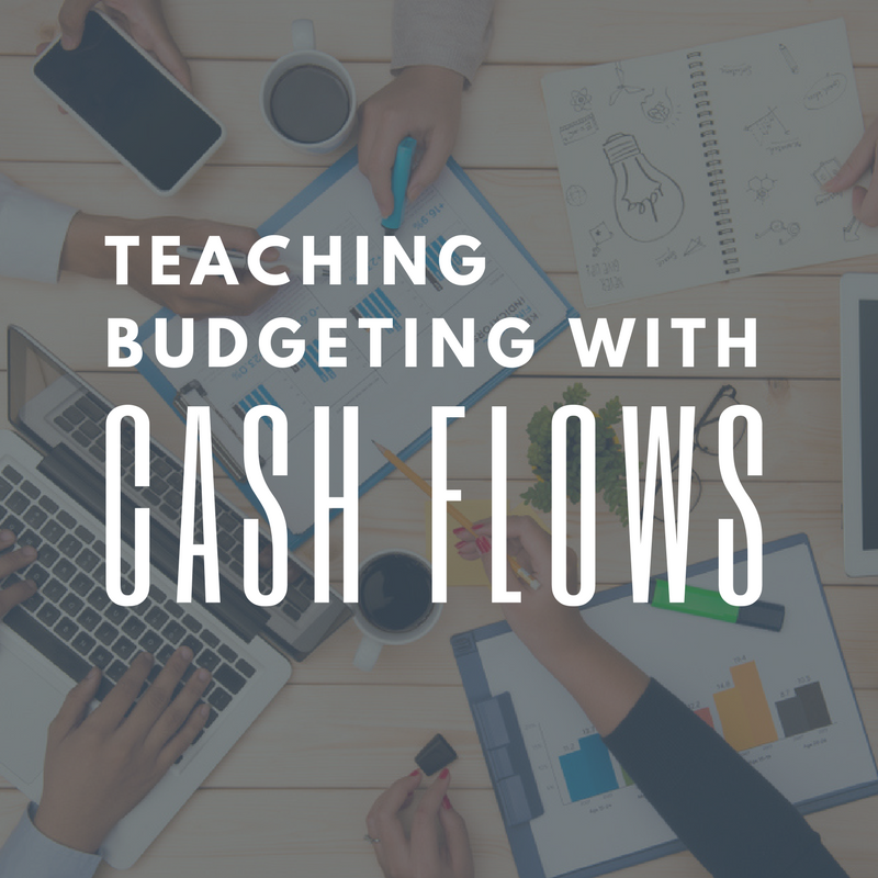 teaching-budgeting-with-cash-flows