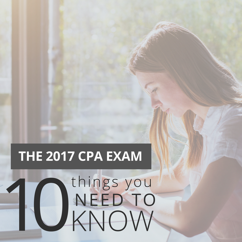 the-2017-cpa-exam-10-things-you-need-to-know