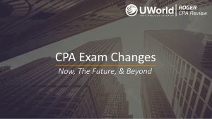 CPA Exam Changes Webcast (1)