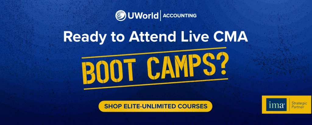 Click here to get the Elite-Unlimited CMA Review Course and access exclusive boot camps.