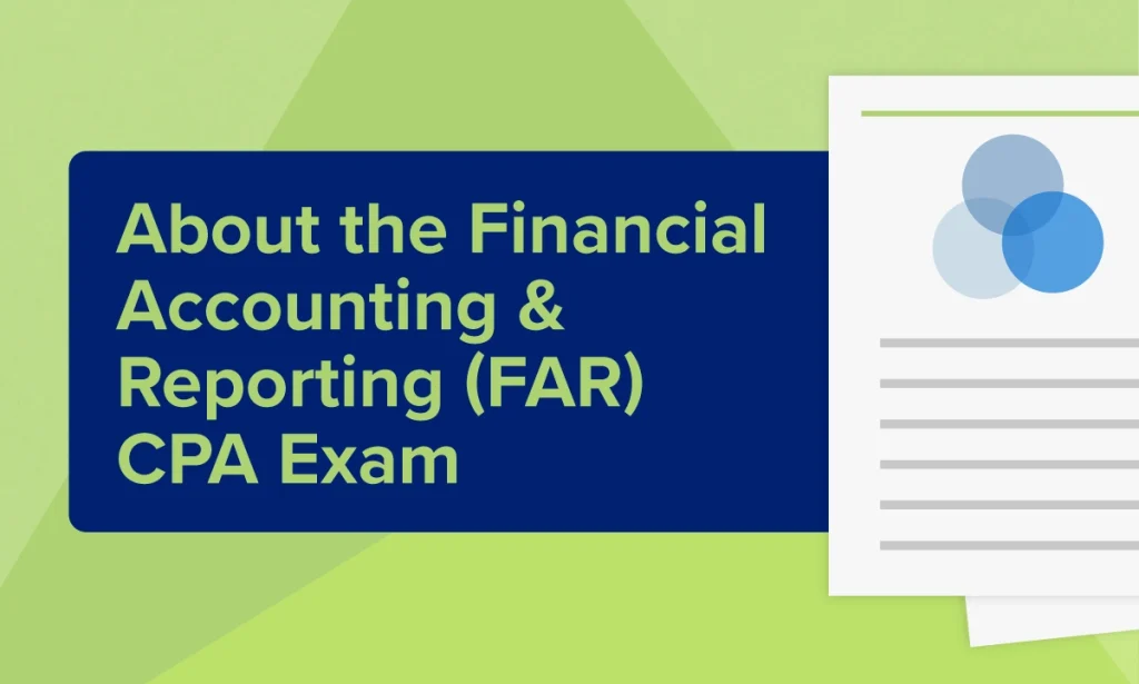 About the FAR CPA Exam