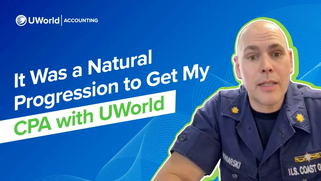 It was a natural progression to get my CPA with UWorld