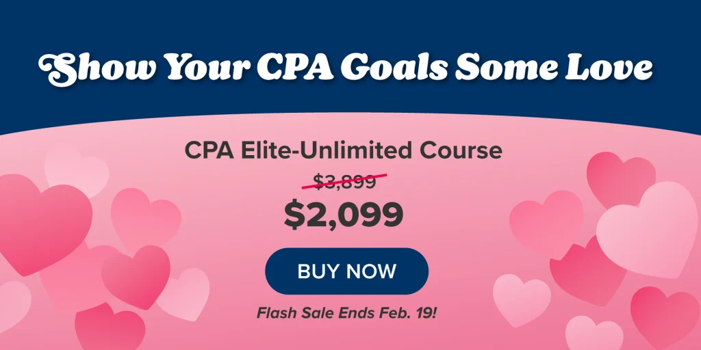 Show Your CPA Goals Some Love. This February, invest in the career you deserve.